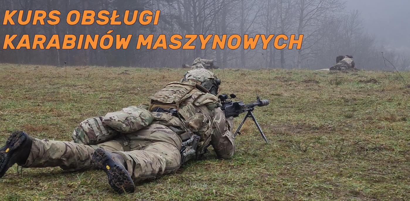 Kurs obsługi karabinów maszynowych
